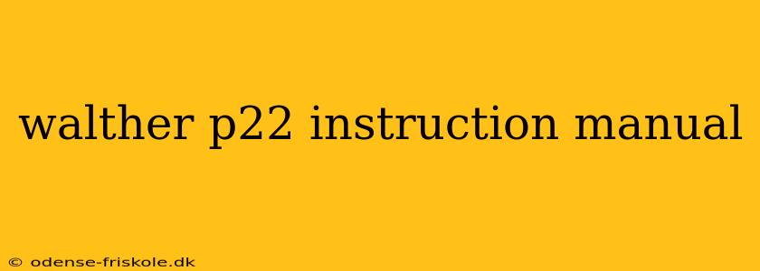 walther p22 instruction manual