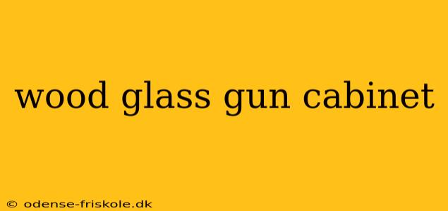 wood glass gun cabinet